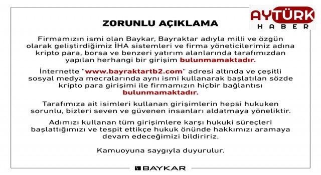 BAYKAR'DAN ZORUNLU AÇIKLAMA