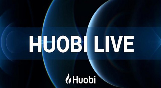 Huobi Global’in Canlı Yayın Platformu Huobi Live Yayına Başlıyor