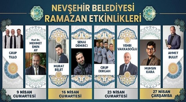 Nevşehir Belediyesi Ramazan Etkinlikleri 9 Nisan’da Başlıyor