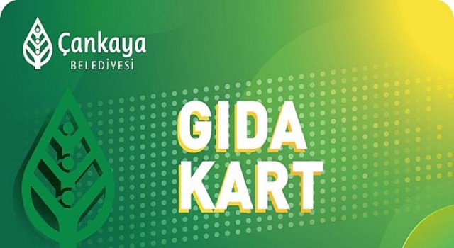 Çankaya’dan Bir Destek Daha: “Gıda Kart”