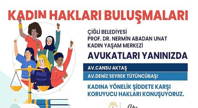 Çiğli Belediyesi’nden Kadına Yönelik Şiddetle Mücadeleye Hukuki Destek