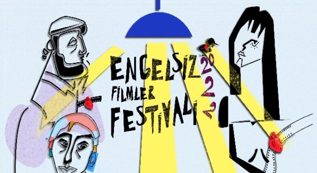 Engelsiz Filmler Festivali “Kısa Film Yarışması” başvuruları başladı