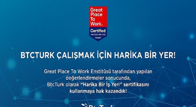 BtcTurk Çalışmak İçin “Harika Bir Yer”