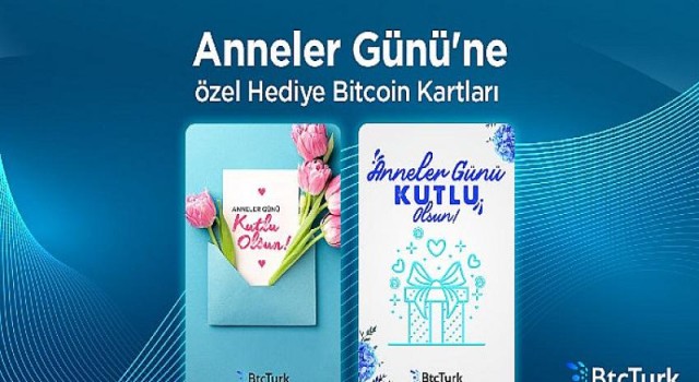 BtcTurk’ten Annelere Günü’ne Özel Hediye Bitcoin Kartları