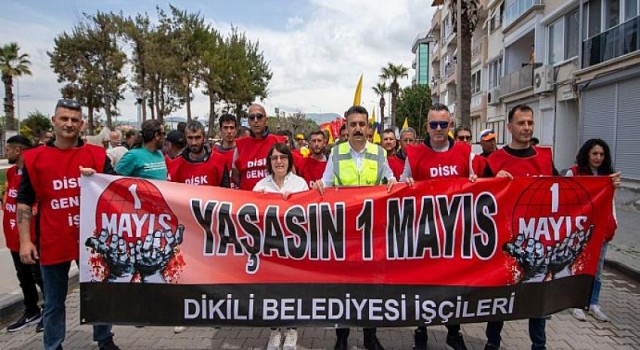 Dikili’de 1 Mayıs Coşkusu