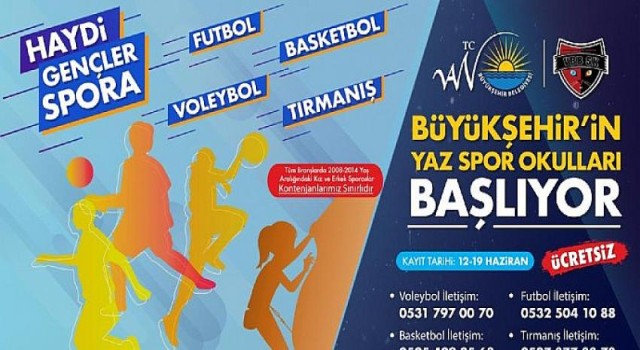 Van Büyükşehir Belediyesi Ücretsiz Yaz Spor Okulları Düzenliyor