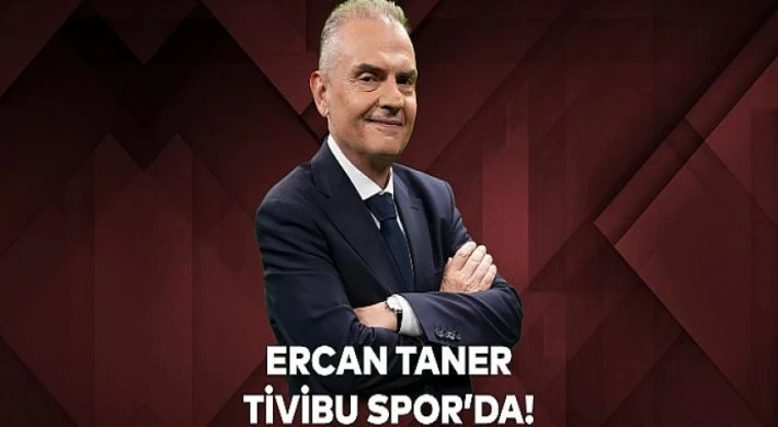 Ercan Taner yeni sezonda Tivibu Spor’da