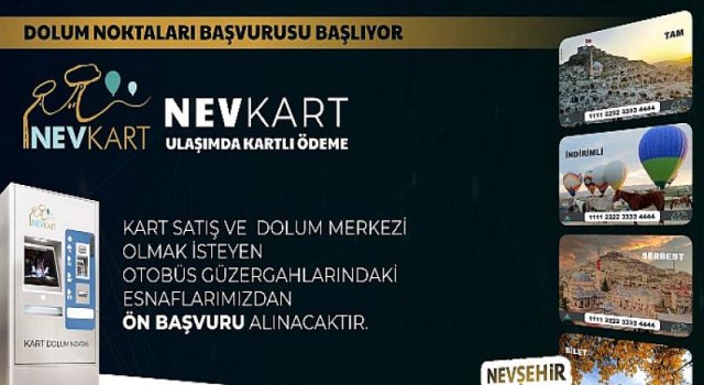 Nevşehir Özel Halk Otobüsleri İçin Nevkart Satış ve Dolum Merkezi Olmak İsteyen Esnafların Başvuruları Alınacak