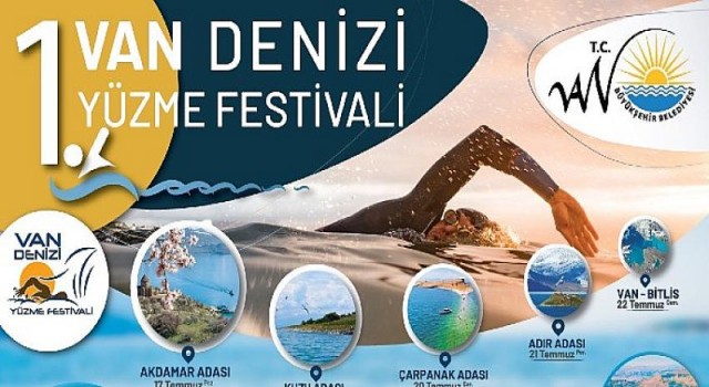 Van Büyükşehir Belediyesi 16 Temmuz 23 Temmuz 2022 tarihleri arasında 1. Van Denizi Yüzme Festivali’ni düzenleyecek.