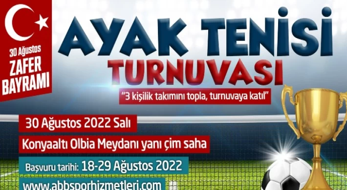 Antalya Büyükşehir 30 Ağustos Zafer Bayramında Ayak Tenisi Turnuvası Düzenleniyor