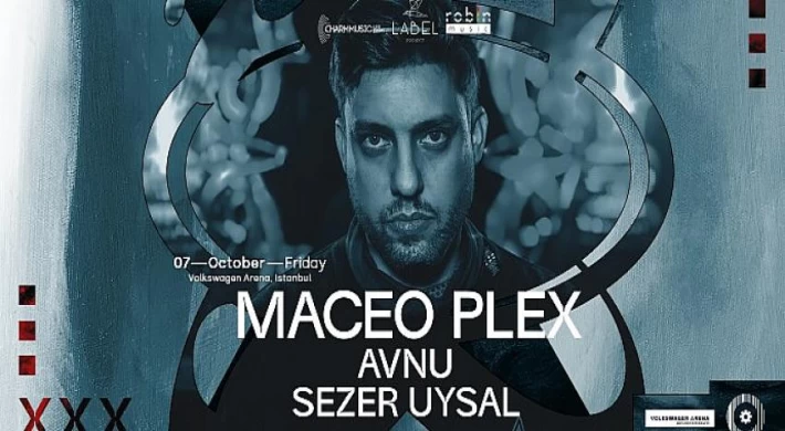 Maceo Plex 7 Ekim’de İstanbul’da!