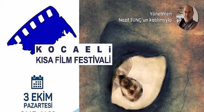 Kocaeli Kısa Film Festivali Gölcük’e Taşınıyor