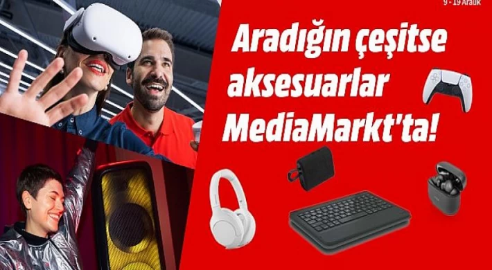 Aksesuar kampanyası MediaMarkt’ta başladı