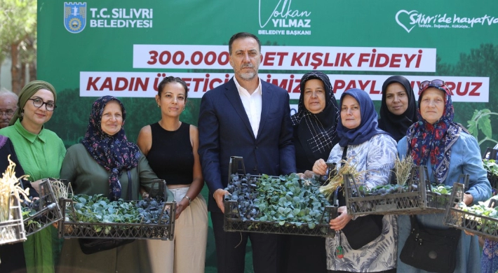 SİLİVRİ BELEDİYESİNDEN KADIN ÜRETİCİLERE 300.000 FİDE