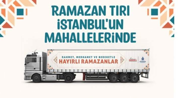 İstanbul Büyükşehir Belediyesi Ramazan Tırı Silivri’de!