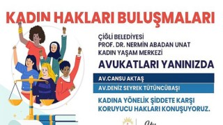 Çiğli Belediyesi’nden Kadına Yönelik Şiddetle Mücadeleye Hukuki Destek