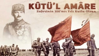 Kut’ül Amare Zaferi’nin 106. yılı