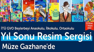 “Sanatın İyileştirici Gücü” İTÜ GVO Öğrencilerinin İşleriyle Müze Gazhane’de