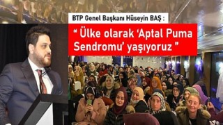 “Ülke olarak ‘Aptal Puma Sendromu’ yaşıyoruz”