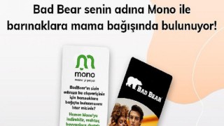 Bad Bear, Patili Dostlara Mono App ile destek oluyor