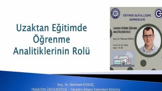 EÜ’den “Uzaktan Eğitimde Öğrenme Analitiklerinin Rolü” Semineri