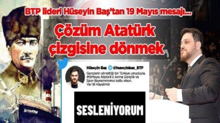 Hüseyin Baş: Çözüm Atatürk çizgisine dönmek