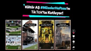 TikTok, kültür mirasımızı tanıtmaya ve korumaya davet ediyor!