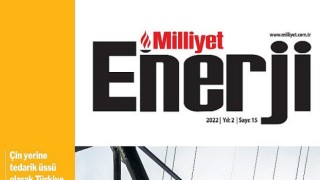 Milliyet Enerji Dergisi Dünyadaki Ani Değişimlere Karşı Çizilmiş Yeni Yol Haritalarını İnceliyor