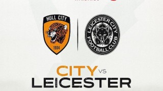 Hull City - Leicester City Corendon Airlines Cup mücadelesi 20 Temmuz Çarşamba canlı yayınla TV8,5’ta