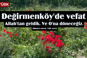 Değirmenköy'den Sadiye Orhan'ın son yolculuğu