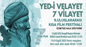 Yed-i Velayet 7 Vilayet Kısa Film Festivali Galası İnegöl’de Yapılacak