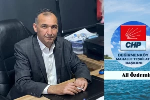 CHP Değirmenköy Başkanı Ali Özdemir'den 10 Kasım mesajı