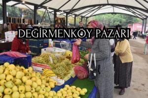 Değirmenköy Pazarı Meyve ve Sebze fiyatları (11.09.2024)