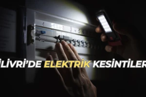 Silivri'de 24 Aralık 2024 Elektrik Kesintileri