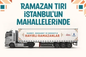 İstanbul Büyükşehir Belediyesi Ramazan Tırı Silivri’de!